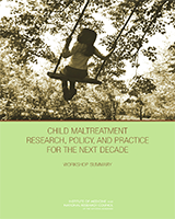 Cover of Child Maltreatment Research, Policy, and Practice for the Next Decade