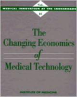 Cover of The Changing Economics of Medical Technology