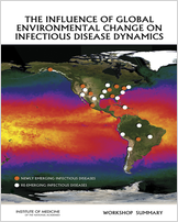 Cover of The Influence of Global Environmental Change on Infectious Disease Dynamics