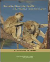 Cover of Sociality, Hierarchy, Health: Comparative Biodemography