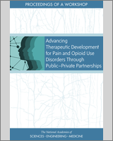 Cover of Advancing Therapeutic Development for Pain and Opioid Use Disorders Through Public-Private Partnerships