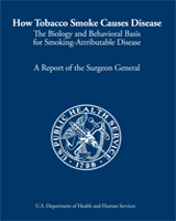 Cover of How Tobacco Smoke Causes Disease: The Biology and Behavioral Basis for Smoking-Attributable Disease