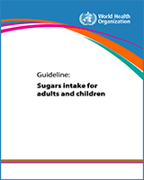 Cover of Guideline: Sugars Intake for Adults and Children