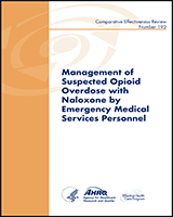 Cover of Management of Suspected Opioid Overdose With Naloxone by Emergency Medical Services Personnel