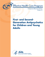 Cover of First- and Second-Generation Antipsychotics for Children and Young Adults