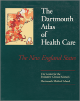 Cover of The Dartmouth Atlas of Health Care in the New England States