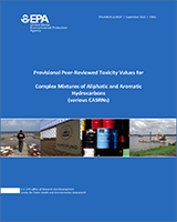 Cover of Provisional Peer-Reviewed Toxicity Values for Complex Mixtures of Aliphatic and Aromatic Hydrocarbons (various CASRNs)