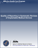 Cover of Quality of Reporting in Systematic Reviews of Implantable Medical Devices