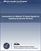 Cover of Assessment of a Method to Detect Signals for Updating Systematic Reviews