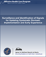 Cover of Surveillance and Identification of Signals for Updating Systematic Reviews: Implementation and Early Experience