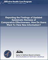 Cover of Reporting the Findings of Updated Systematic Reviews of Comparative Effectiveness