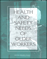 Cover of Health and Safety Needs of Older Workers