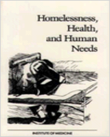 Cover of Homelessness, Health, and Human Needs