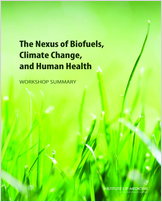 Cover of The Nexus of Biofuels, Climate Change, and Human Health