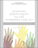 Cover of Achieving Health Equity via the Affordable Care Act