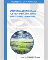 Cover of Exploring a Business Case for High-Value Continuing Professional Development