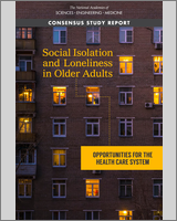 Cover of Social Isolation and Loneliness in Older Adults