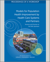 Cover of Models for Population Health Improvement by Health Care Systems and Partners