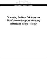Cover of Scanning for New Evidence on Riboflavin to Support a Dietary Reference Intake Review