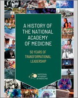 Cover of A History of the National Academy of Medicine