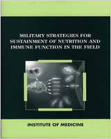 Cover of Military Strategies for Sustainment of Nutrition and Immune Function in the Field