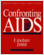 Confronting AIDS: Update 1988.