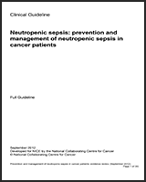 Cover of Neutropenic Sepsis: Prevention and Management of Neutropenic Sepsis in Cancer Patients