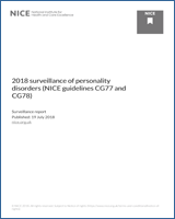 Cover of 2018 surveillance of personality disorders (NICE guidelines CG77 and CG78)