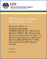 Cover of NTP Genetically Modified Model Report on the Toxicology Study of Diispropylcarbodiimide (CASRN 693-13-0) in Genetically Modified (FVB Tg.AC Hemizygous) Mice and Carcinogenicity Study of Diispropylcarbodiimide in Genetically Modified [B6.129-Trp53tm1Brd (N5) Haploinsufficient] Mice (Dermal Studies)