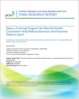 Cover of Does a Training Program for Mental Health Counselors Help Reduce Burnout and Improve Patient Care?