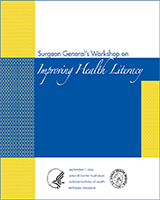 Cover of Proceedings of the Surgeon General's Workshop on Improving Health Literacy