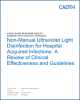 Cover of Non-Manual Ultraviolet Light Disinfection for Hospital Acquired Infections: A Review of Clinical Effectiveness and Guidelines