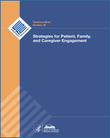 Cover of Strategies for Patient, Family, and Caregiver Engagement