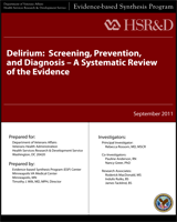Cover of Delirium: Screening, Prevention, and Diagnosis – A Systematic Review of the Evidence