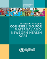 Cover of Counselling for Maternal and Newborn Health Care