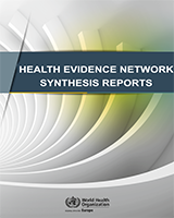 Cover of WHO Health Evidence Network Synthesis Reports