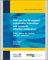 Cover of How can the EU support sustainable innovation and access to effective antibiotics?
