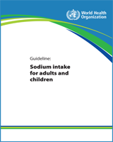 Cover of Guideline: Sodium Intake for Adults and Children