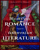 Cover of Medieval Romance, Arthurian Literature: Essays in Honour of Elizabeth Archibald