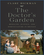 The Doctor’s Garden: Medicine, Science, and Horticulture in Britain [Internet].